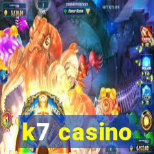 k7 casino